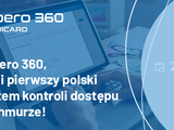 Pierwsza polska chmurowa kontrola dostępu impero 360 – nowość w ofercie UNICARD